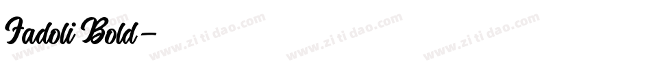 Fadoli Bold字体转换